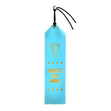 Load image into Gallery viewer, Worst Place Ribbons