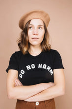 Load image into Gallery viewer, Do No Harm But Take No Shit | Fitted Tee