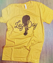 Load image into Gallery viewer, Leg Day Tee