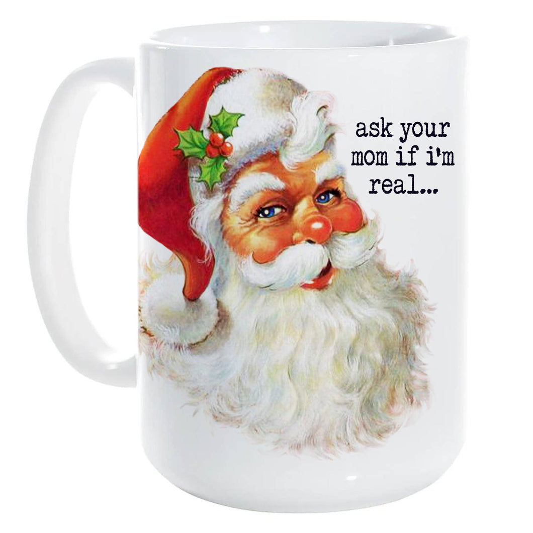 Ask Your Mom Mug