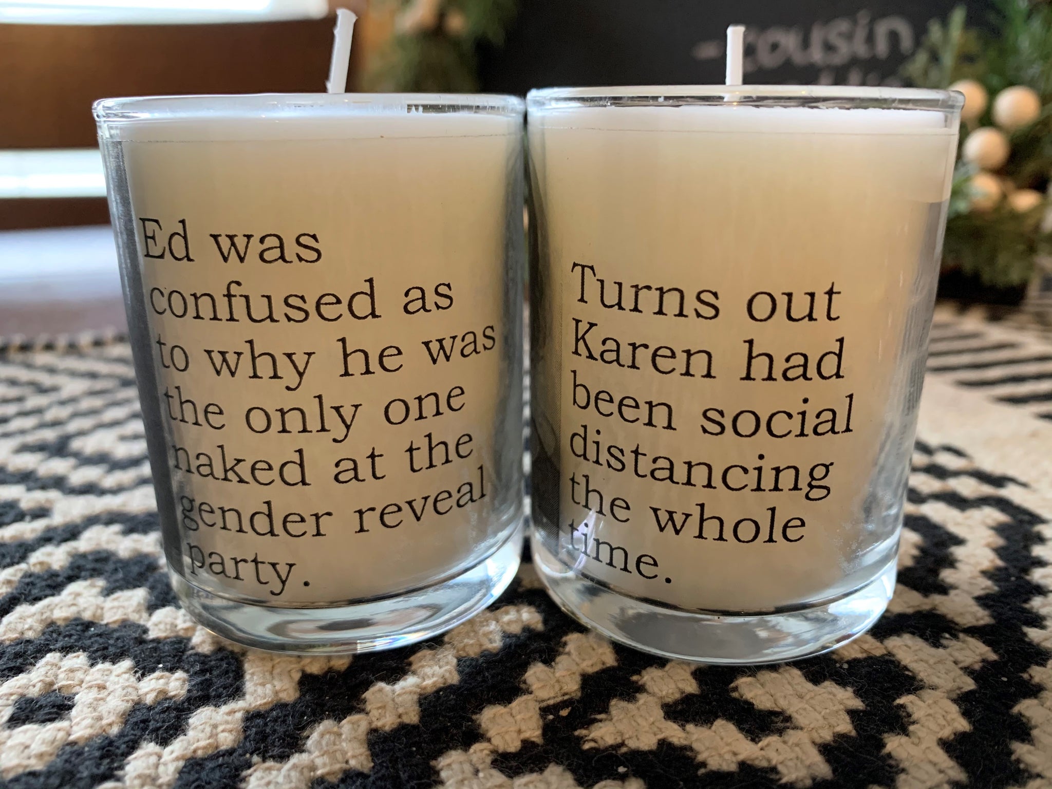 Turns Out Karen Has Been Social Distancing -Candle – EasyStreetBoutique