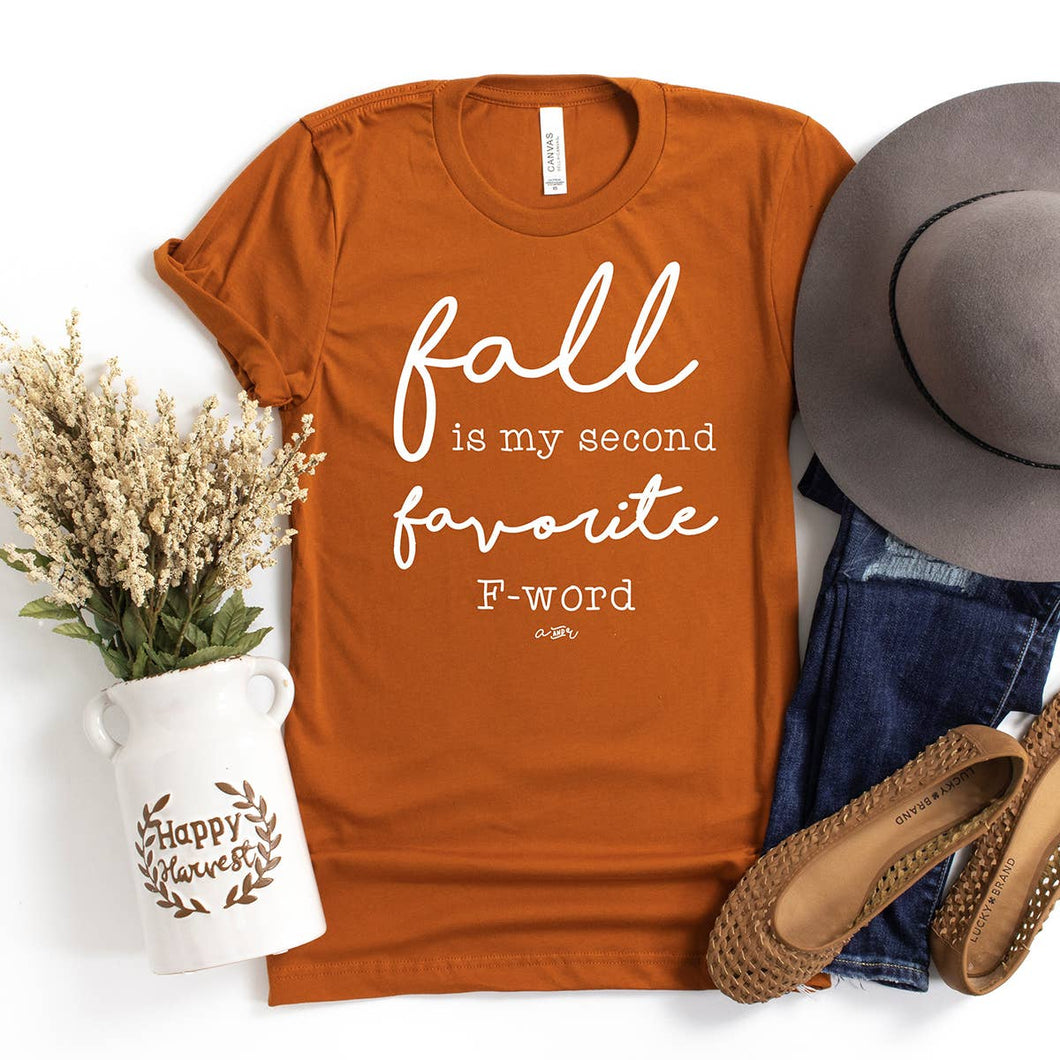 Fall Is My Second Favorite F Word -Tee