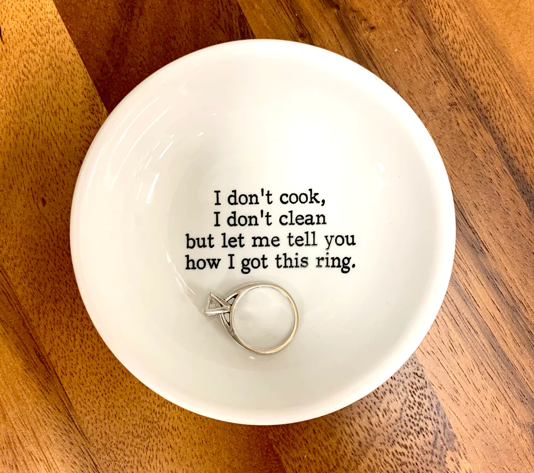 Let Me Tell You How I Got This Ring -Snarky Ring Tray